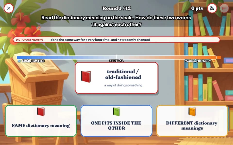 A library scene with a cold to warm meaning scale and the word pair traditional and old-fashioned, to be sorted by how their dictionary meanings compare