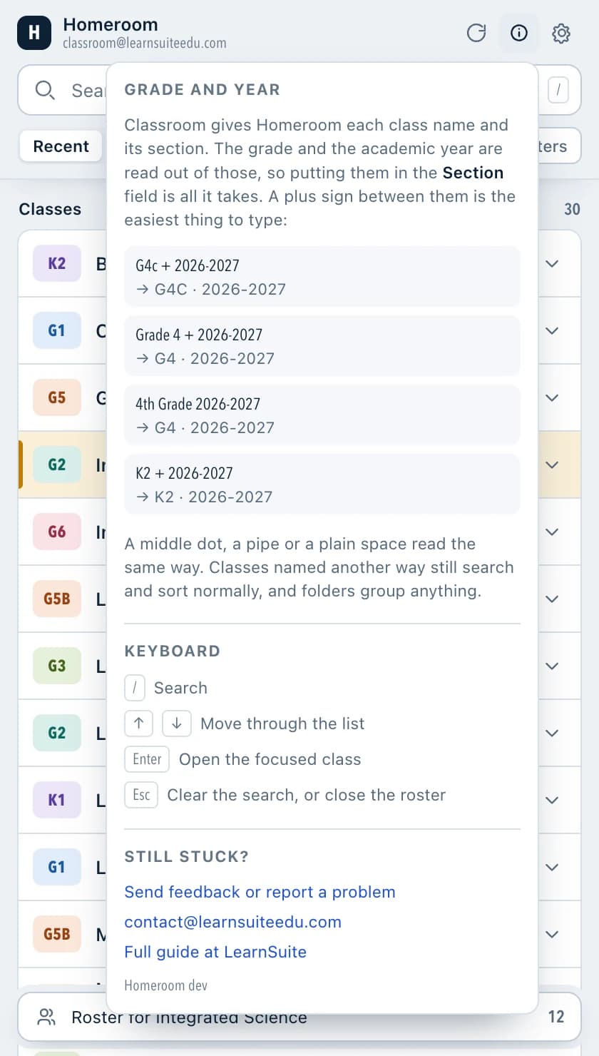 The Homeroom help popover explaining which class name formats produce a grade and an academic year, alongside the keyboard shortcuts